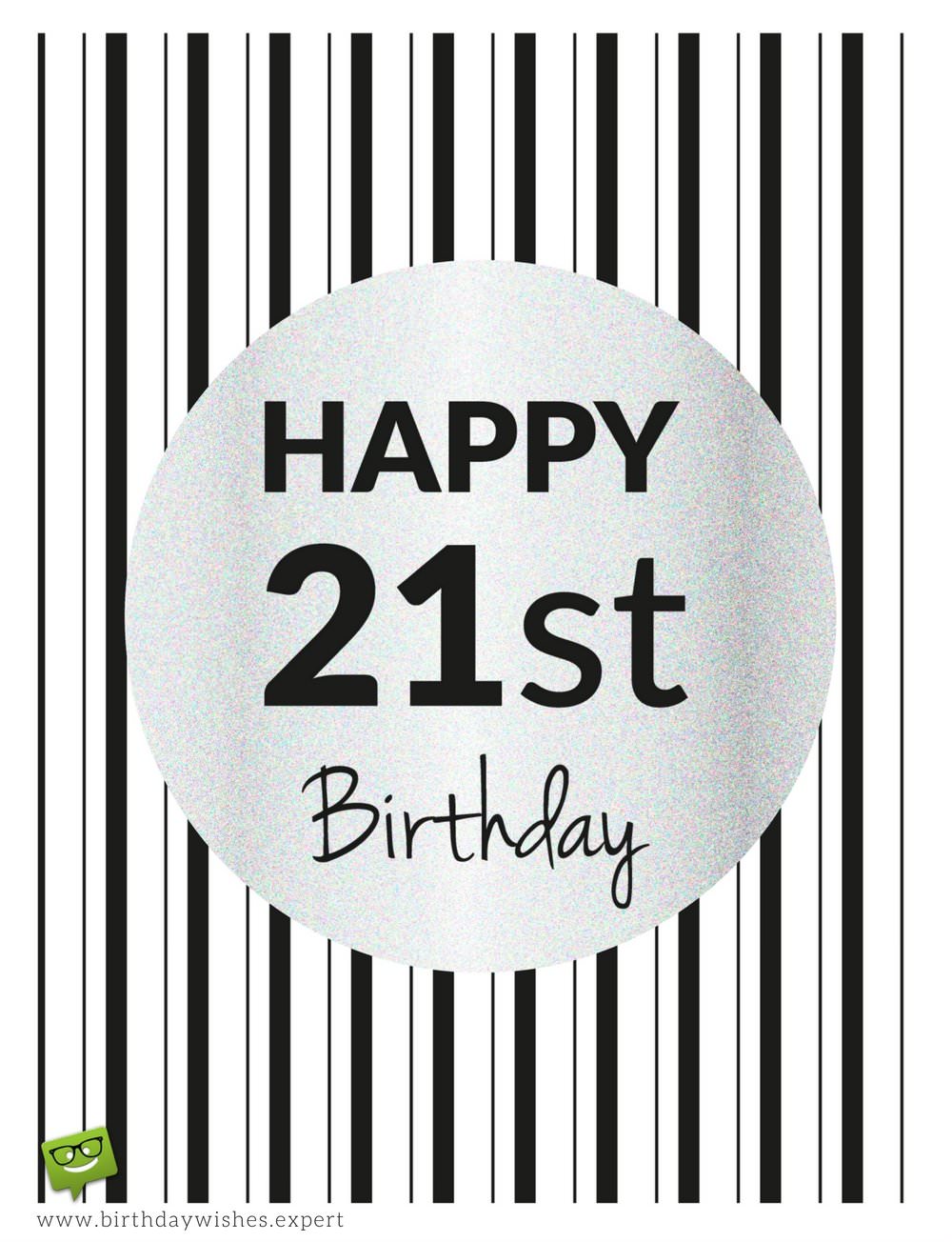 Birthday Wishes for 21st Birthday