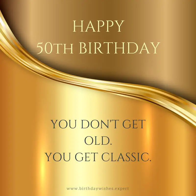 Happy 50th birthday | Funny & Sweet Birthday Wishes