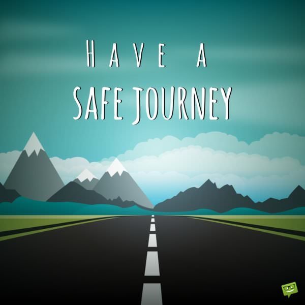 50 Safe Journey Wishes to Inspire the Best Flights and Road Trips